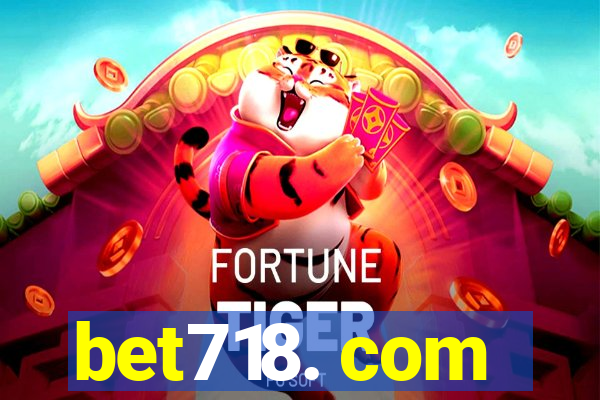 bet718. com